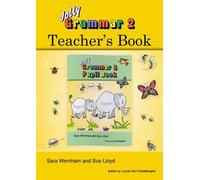 Grammar 2 Pupil Book (Jolly Phonics Grammar) by Sara Wernham(2013-01-01)
