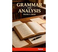 Grammar and Analysis: Made Easy and Atractive by Diagrams