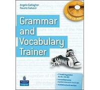 Grammar and vocabulary trainer. Student's book. Per le Scuole superiori. Con CD-ROM