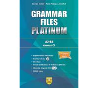 Grammar files platinum. A2-B2 towards C1. Per le Scuole superiori. Con e-book. Con espansione online