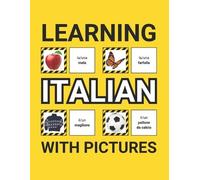 Grammar Ground Learning Italian with Pictures for Beginners (Tascabile)
