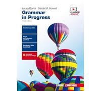 Grammar in progress. Per le Scuole superiori. Con e-book [Lingua inglese]