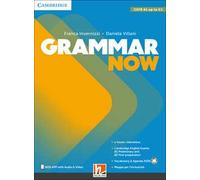 Grammar now. Per le Scuole superiori. Con e-zone. Con ebook