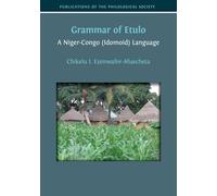 Grammar of Etulo: A Niger-Congo (Idomoid) Language: 1