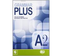 Grammar plus. A2. Con espansione online. Con CD Audio. Per le Scuole superiori