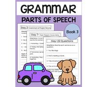 Grammar Skills Workbook Level 3: 2nd Grade Grammar Workbook for Kids Ages 7-9: 40 Days of Parts of Speech, Sentence Types, Editing Practice, Punctuation, Writing & Grammar Skills for Second Grade