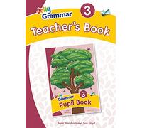Grammar. Teacher's book. Per la Scuola elementare. Con espansione online (Vol. 3): In Precursive Letters (British English edition)