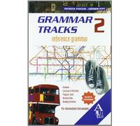 Grammar tracks. Pre-intermediate-Intermediate. Per le Scuole superiori. Con espansione online