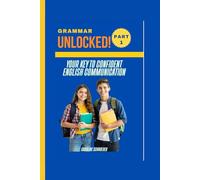 Grammar Unlocked: Your Key to Confident English Communication