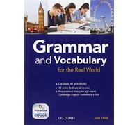 Grammar & vocabulary for real world. Student book-Key (Adozione tipo B). Per le Scuole superiori. Con e-book. Con espansione online