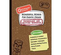 Grammaropolis Wonderful Words for Eighth Grade Vocabulary and Writin (Tascabile)