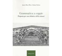 Grammatica a coppie. Proposta per una didattica della sintassi