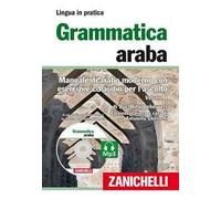 GRAMMATICA ARABA. MANUALE DI ARABO MODERNO CON ESERCIZI E CD AUDIO PER L'ASCOLTO