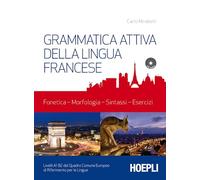 GRAMMATICA ATTIVA DELLA LINGUA FRANCESE - MIRABELLI CARLO - HOEPLI