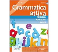 Grammatica attiva. Vol. unico. Per la Scuola media e CD-ROM. Con CD Audio. Con espansione online