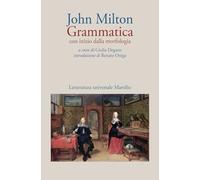 Grammatica. Con inizio dalla morfologia