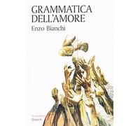 Grammatica dell'amore. Fare misericordia agli altri