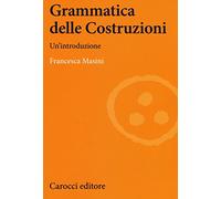 Grammatica delle costruzioni. Un'introduzione
