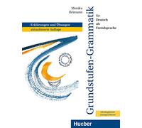 Grammatica di base della lingua tedesca. Con esercizi. Per le Scuole superiori. Con CD-Audio: Erklärungen und Übungen.aktualisierte Auflage / Grammatik mit integriertem Lösungsschlüssel