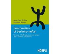 GRAMMATICA DI BERBERO NEFUSI - DI TOLLA ANNA MARIA, SHINNIB MOHAMED - HOEPLI