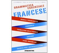 Grammatica essenziale. Francese
