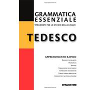 Grammatica essenziale. Tedesco