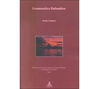 Grammatica finlandese. Vol. 1: Fonologia morfologia