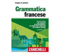GRAMMATICA FRANCESE. CON ESERCIZI DI AUTOVERIFICA. CON CD AUDIO FORMATO MP3 -