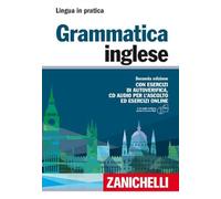 GRAMMATICA INGLESE. CON ESERCIZI DI AUTOVERIFICA. CON CD AUDIO FORMATO MP3 -