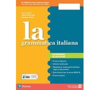 GRAMMATICA ITALIANA - ED. SEPARATA QUADERNO (LA) - (9788869108525) + Materiali didattici - Rebillo