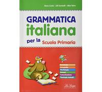 Grammatica italiana. Per la Scuola elemtare.