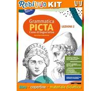 GRAMMATICA PICTA LEZIONI 2 + CESARE PUBBLICO E PRIVATO (9788828624455) - Libro Scolastico + Kit Scuola con Copertine Rebillo