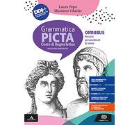 Grammatica picta. Omnibus. Per i Licei e gli Ist. magistrali. Con e-book. Con espansione online. Con Contenuto digitale per accesso online
