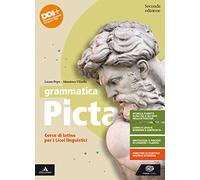 Grammatica picta. Per il Liceo linguistico. Con e-book. Con espansione online