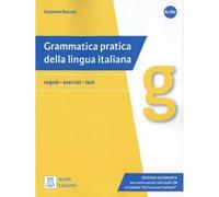 Grammatica pratica della lingua italiana: Edizione aggiornata. Libro + audio