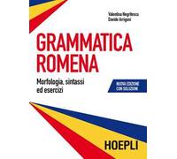 GRAMMATICA ROMENA CON SOLUZIONE DEGLI ESERCIZI - NEGRITESCU VALENTINA, ARRIGONI