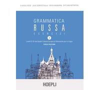 Grammatica russa. Esercizi. Vol. 2