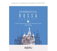 Grammatica russa. Esercizi, Volume 2