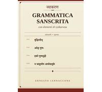 Grammatica sanscrita con elementi di vyakarana
