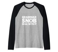 Grammatica Snob Affrontarlo - Sarcastico Inglese Umorismo Maglia con Maniche Raglan