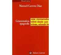 Grammatica spagnola [Oct 31, 2012] Carrera Diaz, Manuel