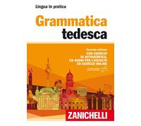 Grammatica tedesca. Con esercizi di autoverifica - 2015 - Zaniche