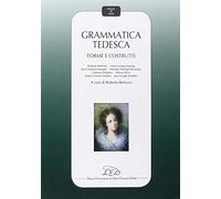 Grammatica tedesca. Forme e costrutti