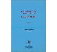 GRAMMATICA TEORICO PRATICA DELLA LINGUA ARABA - VECCIA VAGLIERI - IST. PER