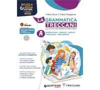 GRAMMATICA TRECCANI VOL. A + VOL. B + PALESTRA - (9788809962941) + Materiali didattici - Rebillo