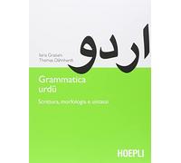 GRAMMATICA URDU - GRAZIANI ILARIA, DAHNHARDT THOMAS - HOEPLI