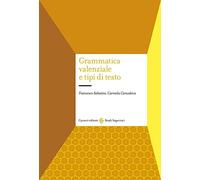 Grammatica valenziale e tipi di testo