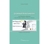 Grammatichetta lametina. Con dizionario dialettale