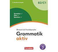 Grammatik aktiv - Deutsch als Fremdsprache: Verstehen, Üben, Sprechen - Übungsgrammatik - Inkl. PagePlayer-App