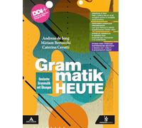 Grammatik heute. Deutsche Grammatik mit Übungen. Per le Scuole superiori. Con e-book. Con espansione online